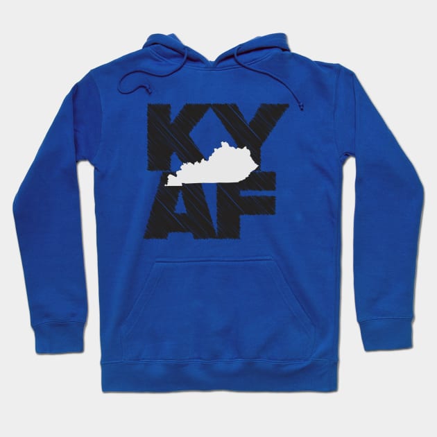 Kentucky AF Hoodie by LocalZonly